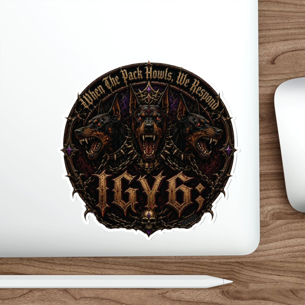 Die-Cut Sticker — IGY6;Triple-Headed Wolf Emblem (“When The Pack Howls, We Respond”)