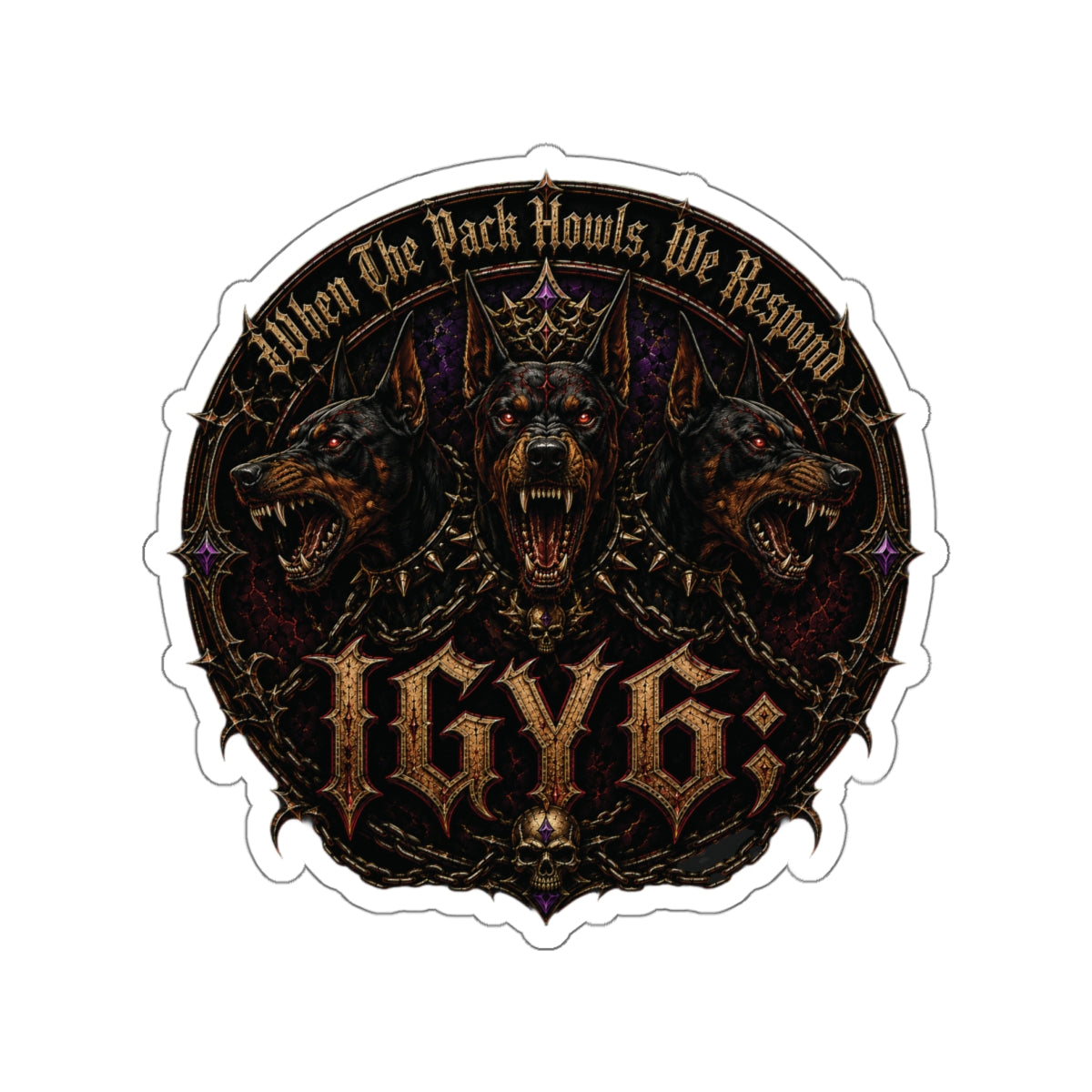 Die-Cut Sticker — IGY6;Triple-Headed Wolf Emblem (“When The Pack Howls, We Respond”)